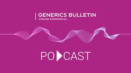 The Generics Bulletin Podcast: The Global Generics & Biosimilars Awards 2025